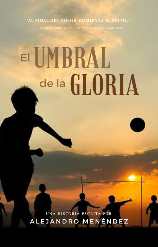 El Umbral de la gloria